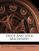 Dock and Lock Machinery