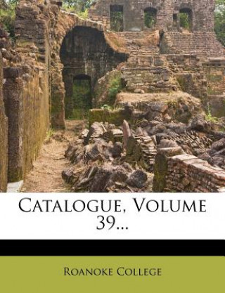 Catalogue, Volume 39...