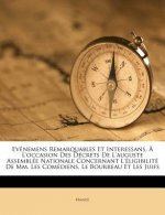 Evenemens Remarquables Et Interessans, A L'Occasion Des Decrets de L'Auguste Assemblee Nationale Concernant L'Eligibilite de MM. Les Comediens, Le Bou