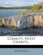 Charity, Sweet Charity...