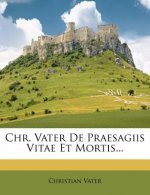 Chr. Vater De Praesagiis Vitae Et Mortis...