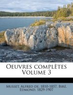 Oeuvres Completes Volume 3