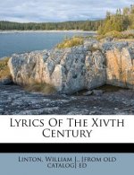 Lyrics of the Xivth Century