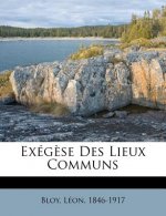Exég?se Des Lieux Communs