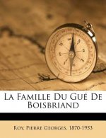 La Famille Du Gué De Boisbriand