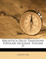 Biblioteca Delle Tradizioni Popolari Siciliane, Volume 21