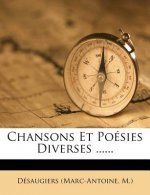 Chansons Et Poésies Diverses ......