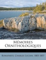 Mémoires Ornithologiques
