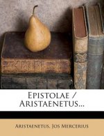 Epistolae / Aristaenetus...