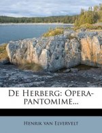 de Herberg: Opera-Pantomime...