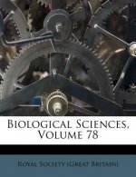 Biological Sciences, Volume 78