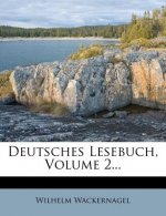 Deutsches Lesebuch, Volume 2...