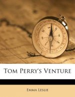 Tom Perry's Venture