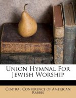 Union Hymnal for Jewish Worship