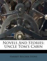 Novels and Stories: Uncle Tom's Cabin