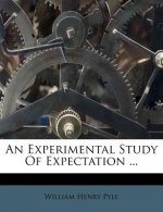 An Experimental Study of Expectation ...