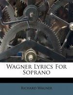 Wagner Lyrics for Soprano