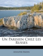 Un Parisien Chez Les Russes