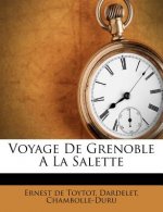 Voyage de Grenoble a la Salette