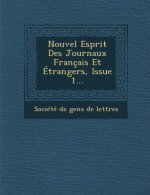 Nouvel Esprit Des Journaux Francais Et Etrangers, Issue 1...