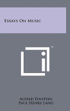 Essays On Music