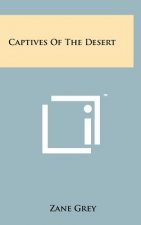 Captives of the Desert