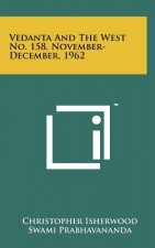 Vedanta and the West No. 158, November-December, 1962