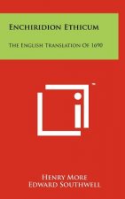 Enchiridion Ethicum: The English Translation of 1690