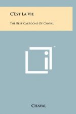 C'Est La Vie: The Best Cartoons Of Chaval