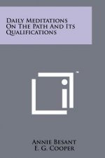 Daily Meditations on the Path and Its Qualifications
