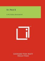 St. Pius X: A Pictorial Biography