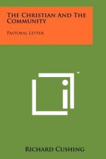 The Christian and the Community: Pastoral Letter