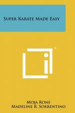 Super Karate Made Easy
