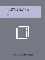 The Drawings of the Florentine Painters V1: Text
