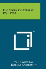 The Story of Everest, 1921-1952
