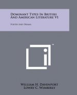 Dominant Types in British and American Literature V1: Poetry and Drama