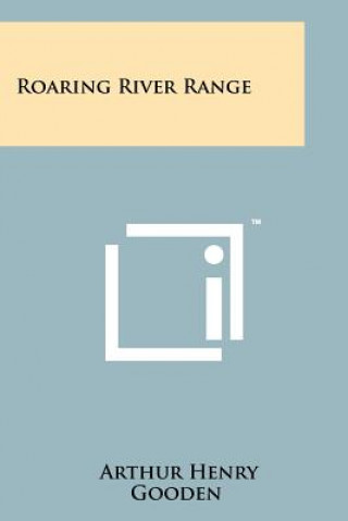 Roaring River Range