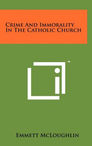 Crime and Immorality in the Catholic Church