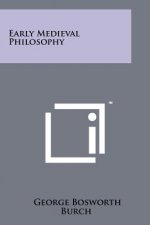 Early Medieval Philosophy