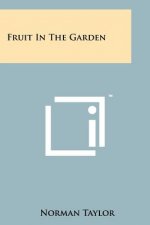 Fruit in the Garden