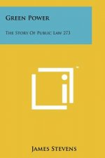 Green Power: The Story of Public Law 273