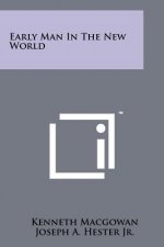 Early Man in the New World