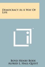 Democracy as a Way of Life