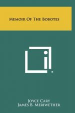 Memoir of the Bobotes