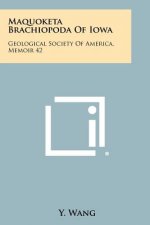 Maquoketa Brachiopoda of Iowa: Geological Society of America, Memoir 42