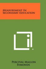 Measurement in Secondary Education