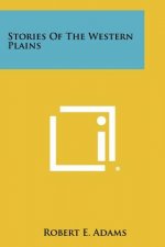 Stories of the Western Plains