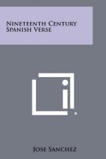 Nineteenth Century Spanish Verse