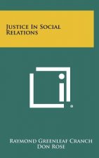Justice in Social Relations