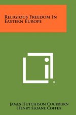 Religious Freedom in Eastern Europe